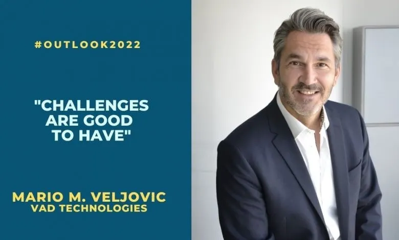 Outlook 2022: “Challenges Are Good to Have”