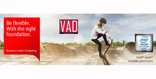 VAD Technologies & Fujitsu Channel Partner Event – Be flexible! With the right Foundation, 18th March 2019