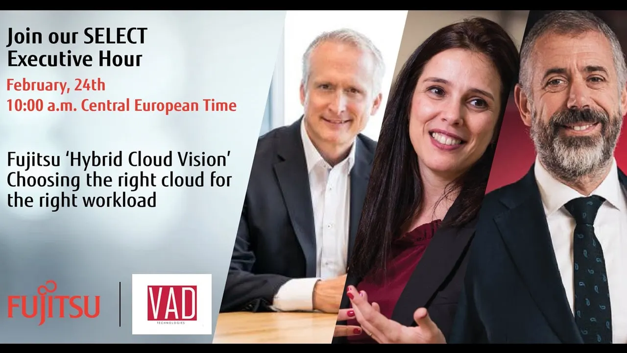 FUJITSU SELECT Executive Hour: "Hybrid Cloud Vision" - Choosing the right cloud for the right workload