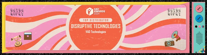 VAD Technologies Honored as “TOP Distributor – Disruptive Technologies” at GEC Awards 2024