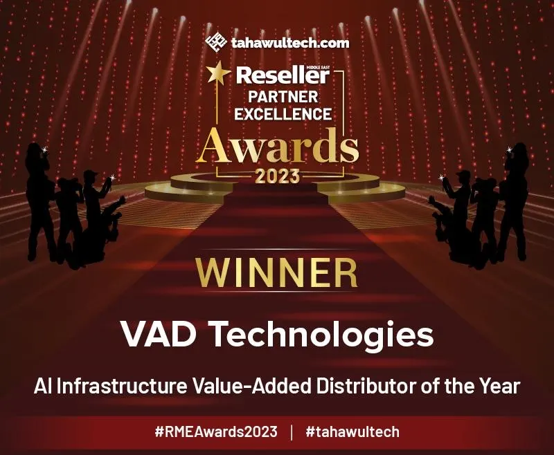 VAD Technologies got recognized “AI Infrastructure Value Added Distributor of the Year” by ResellerME