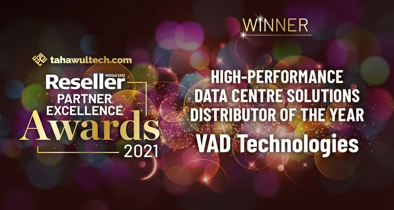 VAD Technologies awarded High-Performance Data Centre Solutions Distributor of the Year 2021