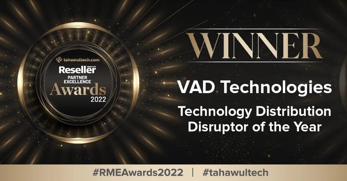 VAD Technologies wins “Technology Distribution Disruptor of the Year” Award 2022